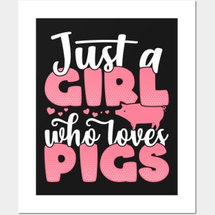 Just a Girl who Loves Pigs Funny Pig Farmer Gift graphic Posters and Art